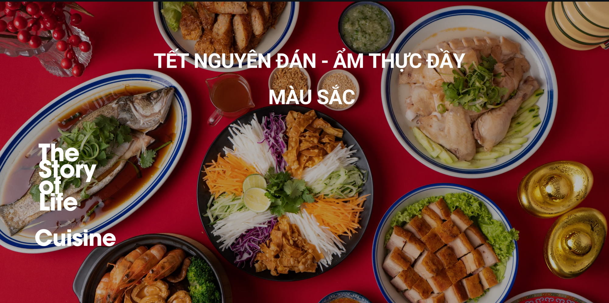 Tết Nguyên Đán 2025: Ẩm thực đầy màu sắc
